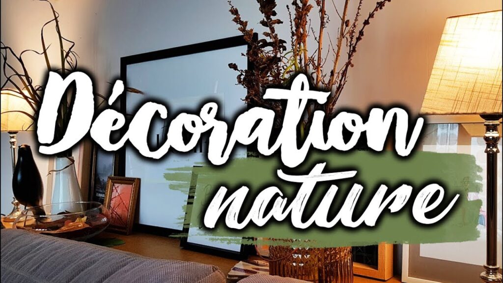 Vidéo decoration nature maison