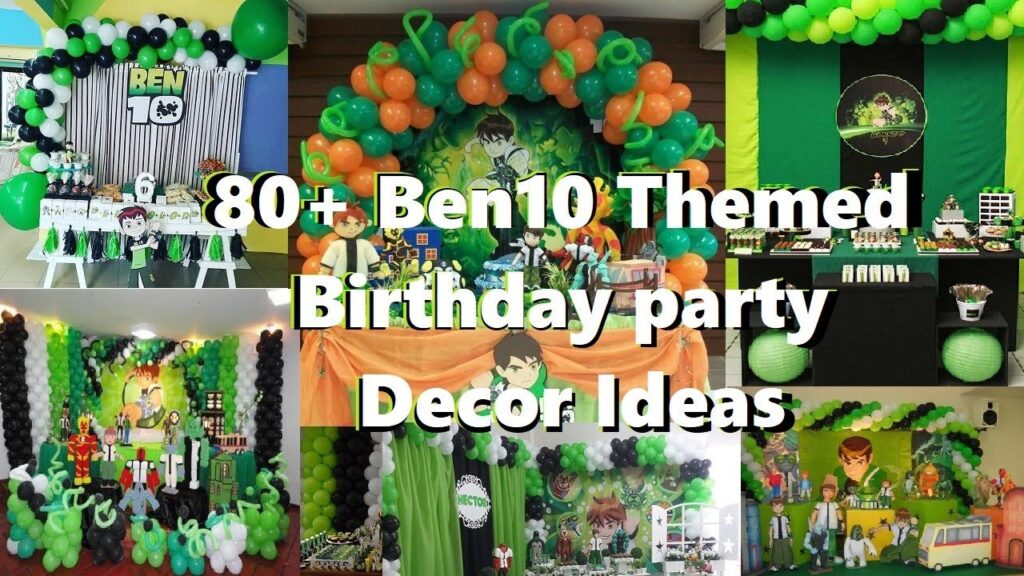 Vidéo decoration ben 10