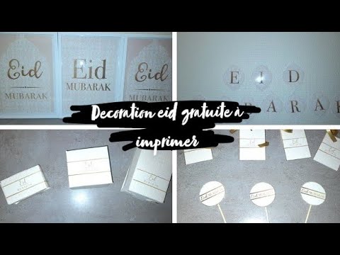 Vidéo decoration eid mubarak à imprimer